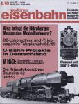 moderne eisenbahn. hier: Heft 2/1969 Februar (7. Jahrgang): DB-Lokomotiven und -triebwagen im Fahrplanjahr 68/69. U-Bahn-Projekte in Deutschland. Die Kriegslokomotiven Baureihe 42 und 52