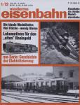 moderne eisenbahn. hier: Heft 1/1972 Januar (10. Jahrgang): me-Serie: Geschichte der Elektrifizierung. Die ideale Modellbahn: Viel Fläche - wenig Gleise. Der 'alte' Rheingold