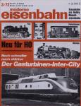 moderne eisenbahn. hier: Heft 3/1972 März (10. Jahrgang): Der Gasturbinen-Inter-City: noch schneller, noch stärker