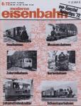 moderne eisenbahn. hier: Heft 6/1972 Juni (10. Jahrgang): Inselbahnen, Museumsbahnen, Zahnradbahnen, Gartenbahnen, Lokomotivdenkmäler, Schmalspurbahnen