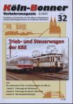 Köln-Bonner Verkehrsmagazin Heft 32 (5/2013): Trieb- und Steuerwagen der KBE