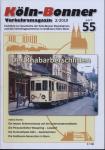 Köln-Bonner Verkehrsmagazin Heft 55 (2/2019): Der Rhabarberschlitten