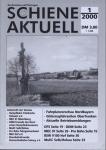 Schiene aktuell. Mitteilungsblatt der Vereine Dampfbahn Fränkische Schweiz e.V.: Jahrgang 2000/4 Hefte (= kompl. Jahrgang)