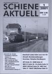 Schiene aktuell. Mitteilungsblatt der Vereine Dampfbahn Fränkische Schweiz e.V.: Jahrgang 2001/4 Hefte (= kompl. Jahrgang)