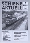 Schiene aktuell. Mitteilungsblatt der Vereine Dampfbahn Fränkische Schweiz e.V.: Jahrgang 2002/4 Hefte (= kompl. Jahrgang)
