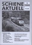 Schiene aktuell. Mitteilungsblatt der Vereine Dampfbahn Fränkische Schweiz e.V.: Jahrgang 2006/4 Hefte (= kompl. Jahrgang)