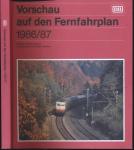 Vorschau auf den Fernfahrplan 1986/87, gültig vom 1. Juni 1986 bis 30. Mai 1987