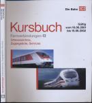 Kursbuch Fernverbindungen (A), gültig vom 10.06.2001 bis 16.06.2002 Ortsverzeichnis, Zugangebote, Services