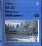 Kursbuch Südbayern Winter 1981/82, gültig vom 27. September 1981 bis 22. Mai 1982