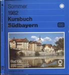 Kursbuch Südbayern Sommer 1982, gültig vom 23. Mai bis 25. September 1982