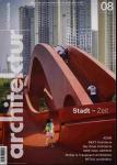 architektur. fachmagazin. Wissen, Bildung, Information für die Bauwirtschaft Heft 08/2016 (Dezember 2016): Stadt - Zeit