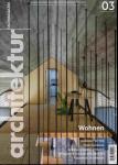architektur. fachmagazin. Wissen, Bildung, Information für die Bauwirtschaft Heft 03/2015 (April/Mai 2015): Wohnen