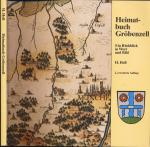 Heimatbuch Gröbenzell. Ein Rückblick in Wort und Bild