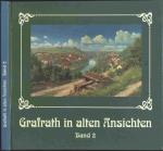 Grafrath in alten Ansichten Band 2