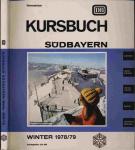 Kursbuch Südbayern Winter 1978/79, gültig vom 1. Oktober 1978 bis 26. Mai 1979