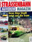 Strassenbahn Magazin Heft Nr. 3/2008 März: Graz: Eine Stadt setzt auf die Tram