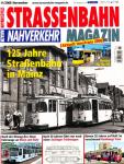 Strassenbahn Magazin Heft Nr. 11/2008 November: 125 Jahre Straßenbahn in Mainz