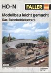 FALLER Modellbau leicht gemacht: Das Bahnbetriebswerk