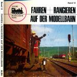 Fahren + Rangieren auf der Modellbahn