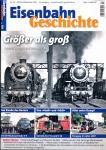 Eisenbahn Geschichte Heft 90 (Oktober/November 2018): Größer als groß. Anmerkungen zur Baureihe 45