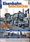 Eisenbahn Geschichte Heft 93 (April/Mai 2019): Bebra G. Es war einmal....