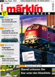 Märklin Magazin Heft 04/2007 (August/September): Baureihe 218 in H0: Überall zuhause: Der Star unter den Dieselloks