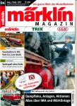 Märklin Magazin Heft 04/2011 (August/September 2011): Der Höhepunkt des Jahres: Dampfloks, Anlagen, Aktionen: Alles über IMA und Märklintage