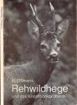 Rehwildhege und das Knopfbockproblem