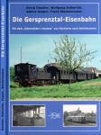 Die Gersprenztal-Eisenbahn: Mit dem "Odenwälder Lieschen" von Reinheim nach Reichelsheim