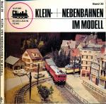 Klein- und Nebenbahnen im Modell