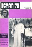 ECRAN no. 17 (Juillet-Aout '73): Fantastic story. Cannes 1973. Le doux sport du sexe. Les nouveaux films