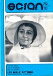 Ecran no. 76 (Janvier '79): Michael Powell. Marta Meszaros. Que Viva Mexico! Les Mille Acteurs, douze filmographies detachables