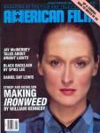 American Film. Magazine of the Film and Television Arts, January/February 1988: Cover story: Streep and Nicholson 'Making Ironweed' by William Kennedy