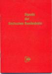 Signale der Deutschen Bundesbahn. Leitfaden für Prüfung und Praxis