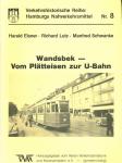 Wandsbek - Vom Plätteisen zur U-Bahn