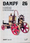 Dampf 26: Dampfwagen. Kleinmodelle, Museumsdampfer