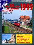 Eisenbahn-Kurier Themen Heft 66: Die DB vor 25 Jahren 1999 (Ausgabe Ost, Bereich ehemalige DR)