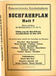 Buchfahrplan Heft 7: Wien Nord - Wien Aspanbf / Wiener Neustadt - Friedberg - Fehring / Graz Hbf - Szentgotthard / Friedberg - Rechnitz, Oberwart - Oberschützen / Bierbaum - Neudau / Felixdorf - Blumau - Neurißhof, gültig vom 28. Mai 1978 bis einschließli