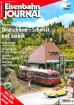 Eisenbahn Journal Heft 5/2007 (Mai 2007): Deutschland - Schweiz und zurück. Anlagen-Porträt