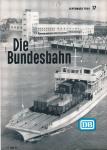 Die Bundesbahn. Zeitschrift. Heft 17 1964 (September 1964) / 38. Jahrgang