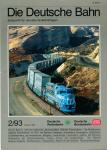Die Deutsche Bahn (früher: Die Bundesbahn). Zeitschrift für aktuelle Verkehrsfragen Heft 2/93 (Februar 1993)